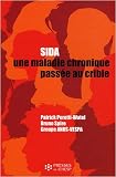 Sida : Une maladie chronique pass�e au crible