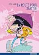 Buddy Bradley, Tome 1 : En route pour Seattle