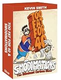 Kevin Smith : Too Fat For 40 & Smodimations & Hollywood Babble-On [Deluxe Edition Box Set]