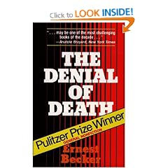 The Denial of Death