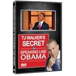 TJ Walker's Secret to Speaking Like Obama $29.95 TJ Walker's Secret to Speaking Like Obama $29.95