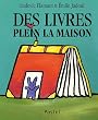 Des livres plein la maison
