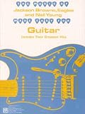 The Music of Jackson Browne, Eagles and Neil Young                         R: Includes Their Greatest Hits (The Music of... Made Easy for Guitar Series)
