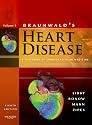 Braunwald's Heart Disease: A Textbook of Cardiovascular Medicine, 2-Volume Set (Heart Disease (Braunwald)(2 Vol.))