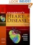 Braunwald's Heart Disease: A Textbook of Cardiovascular Medicine, 2-Volume Set