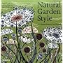 Natural Garden Style: Gardening Inspired by Nature