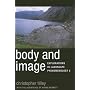 Body and Image: Explorations in Landscape Phenomenology