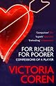 For Richer, For Poorer: A Love Affair with Poker