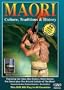 New Zealand Maori Culture Traditions and History
