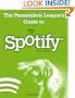 The Pansentient League's Guide to Spotify