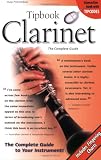 Tipbook Clarinet: The Complete Guide (Tipbooks)