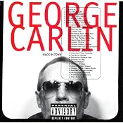 Back in Town | [George Carlin]