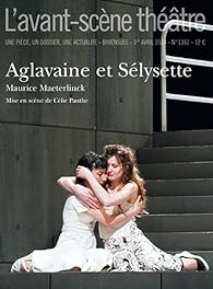 Aglavaine et Sélysette Maurice Maeterlinck Babelio