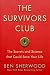 The Survivors Club: The Secrets and Science that Could Save Your Life (Kindle Edition)