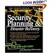 Security Planning and Disaster Recovery