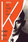 Kafka: The Years of Insight