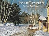 Isaak Levitan : lyrical landscape