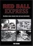 Red Ball Express: Supply Line from the D-Day Beaches