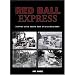 Red Ball Express: Supply Line from the D-Day Beaches (Us Army Transport)