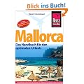 Mallorca: Das Handbuch f�r den optimalen Urlaub