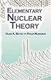 Elementary Nuclear Theory: Second Edition (Dover Books on Physics)