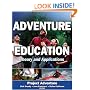 Adventure Education: Theory and Applications