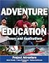 Adventure Education: Theory and Applications