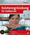 Existenzgr&uuml;ndung f&uuml;r Heilberufe