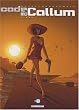 Code McCallum, Tome 3 : Exil