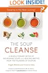 THE SOUP CLEANSE: A Revolutionary Det...