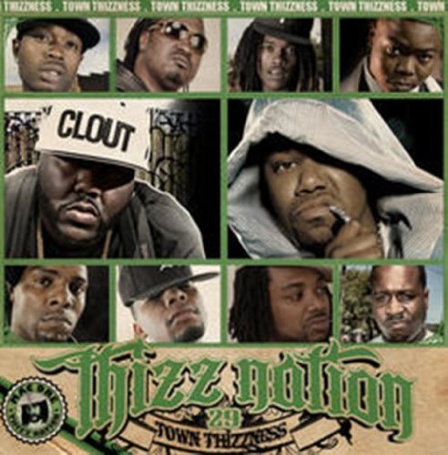 THIZZ NATION V.29 - TOWN THIZZNESS