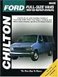 Ford: Full-Size Vans 1989-96 (Chilton's Total Car Care Repair Manual)