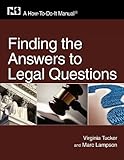 Finding the Answers to Legal Questions: A How-To-Do-It Manual (How-to-Do-It-Manuals) (How-To-Do-It Manuals (Numbered))