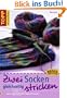 Zwei Socken gleichzeitig stricken: Ganz einfach mit einer Rundstricknadel