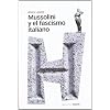 Mussolini y el fascismo italiano