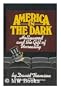 America in the dark: Hollywood and the gift of unreality