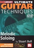 Ultimate Guitar Techniques - Melodic Soloing