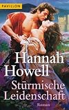 St&uuml;rmische Leidenschaft - Hannah Howell