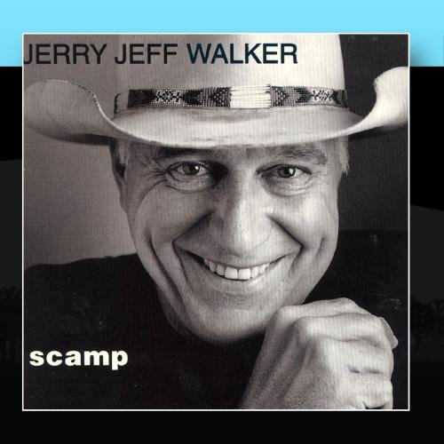 JERRY JEFF WALKER - Down In Texas Lyrics - Zortam Music