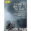 Leos Jan�cek - De la maison des morts / Mahler Chamber Orchestra, Boulez, Ch�reau (Festival Aix-en-Provence 2007)
