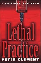 Lethal Practice