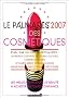 Le Palmar�s 2007 des cosm�tiques