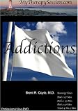 Addictions:The Pursuit of Authenticity