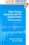 Time Series Analysis and Its Applications: With R Examples (Springer Texts in Statistics)