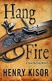 Hang Fire (Five Star Mystery Series)