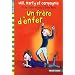 Will, Marty et compagnie, 3�:�Un fr�re d'enfer