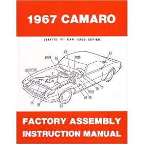 1967 CHEVROLET CAMARO RS SS Z28 Assembly Shop Manual