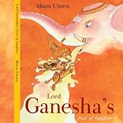Lord Ganesha's Feast of Laughter | [Meera Uberoi]