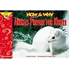 How and Why Animals Prepare for Winter (How and Why Series)