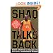 Shaq Talks Back